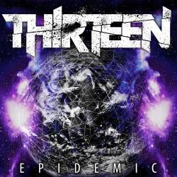 Thirteen (IDN) : Epidemic